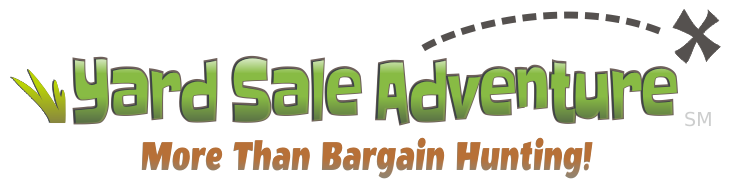 Yard Sale Adventure.com. More than bargain hunting. It's an adventure!